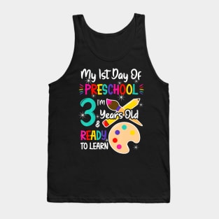 My First Day Of Preschool 3 Years Old Back To School Tank Top